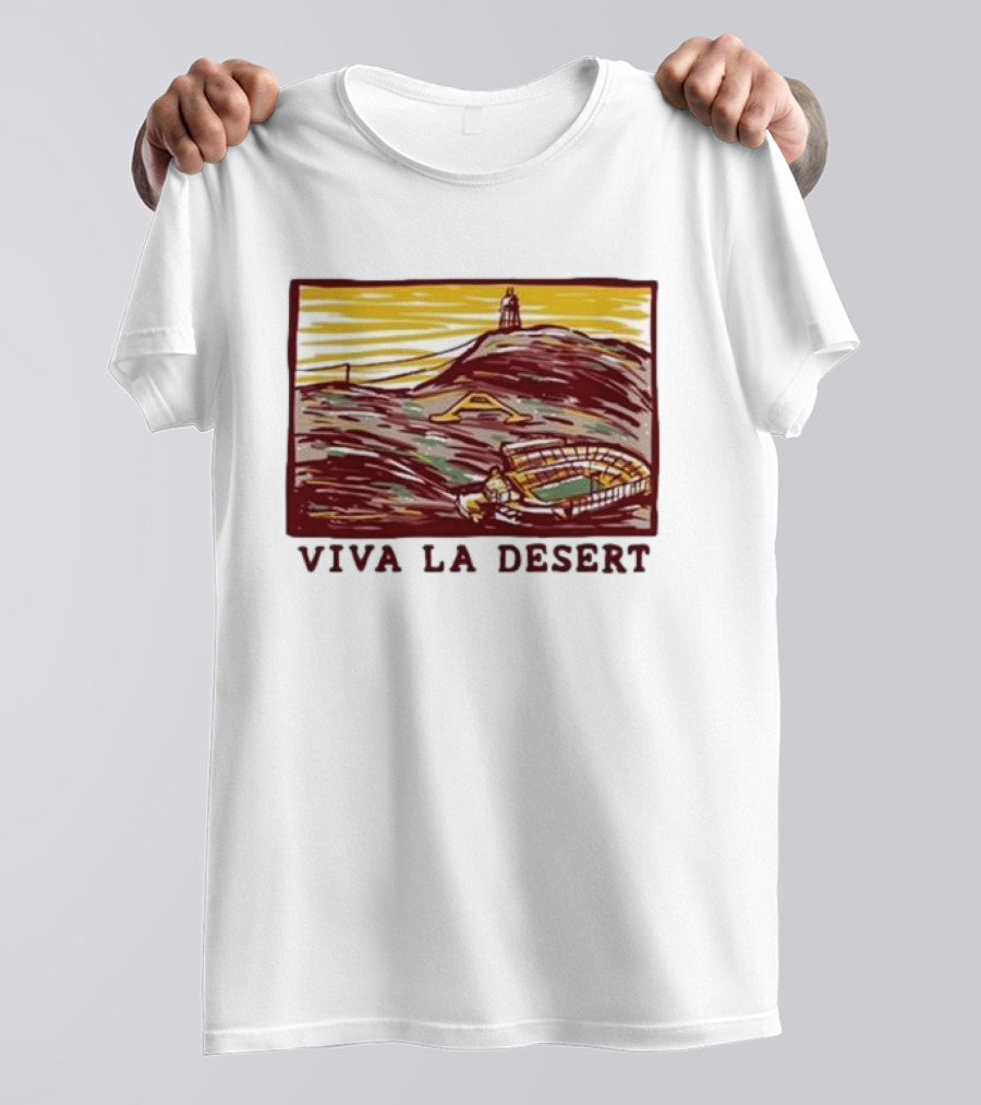 Viva La Desert Arizona State Stadium T-Shirt