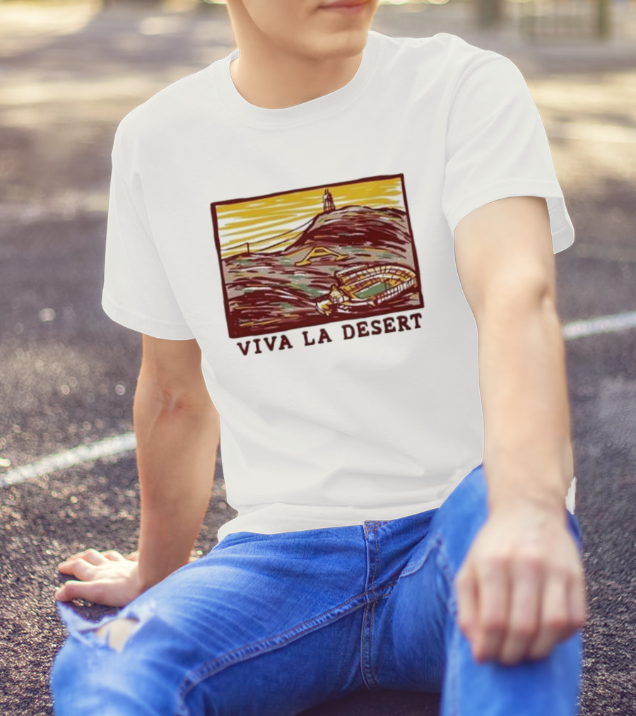 Viva La Desert Arizona State Stadium T-Shirt