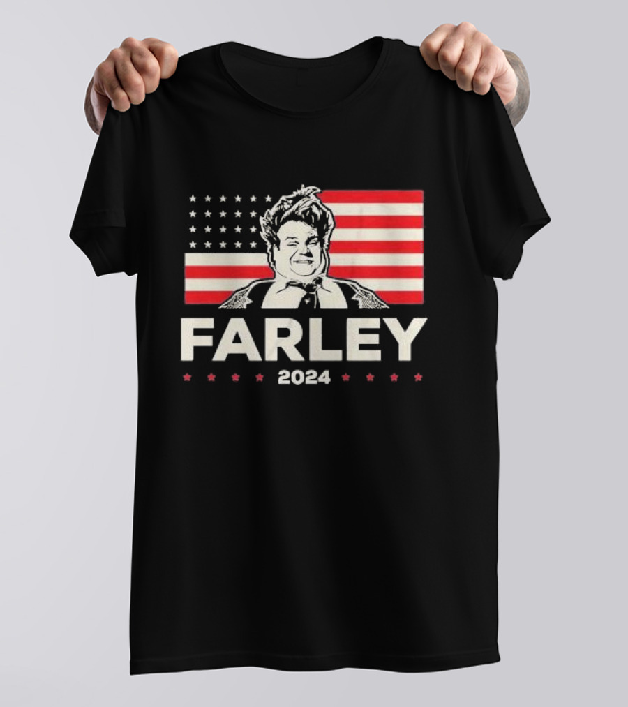 Farley 2024 Stars And Stripes Campaign Poster With Flag Background T-Shirt