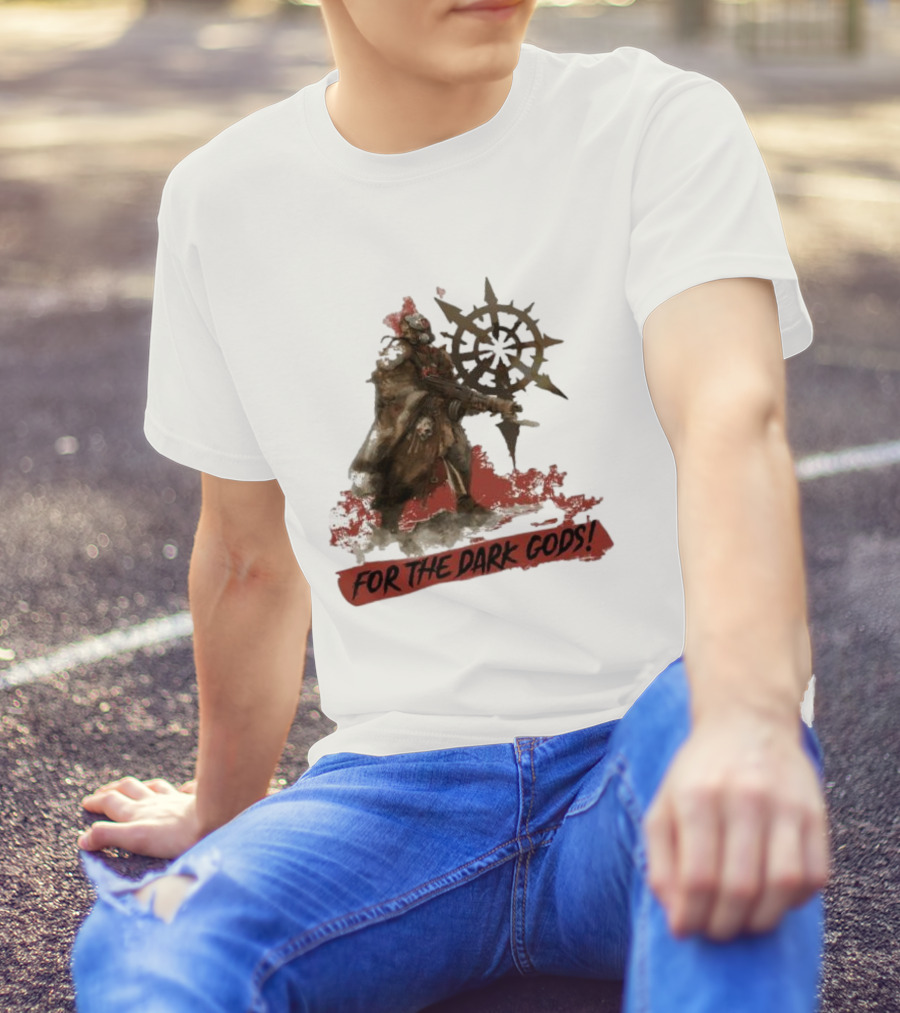 For The Dark Gods Chaos Cultist Symbol Warhammer 40K Fan T-Shirt