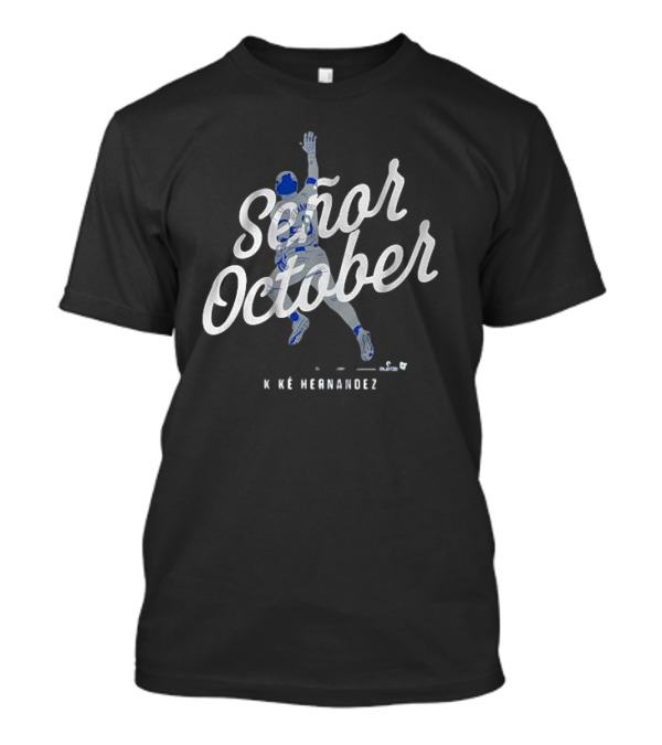 Señor October Kike Hernandez Baseball Player T-Shirt