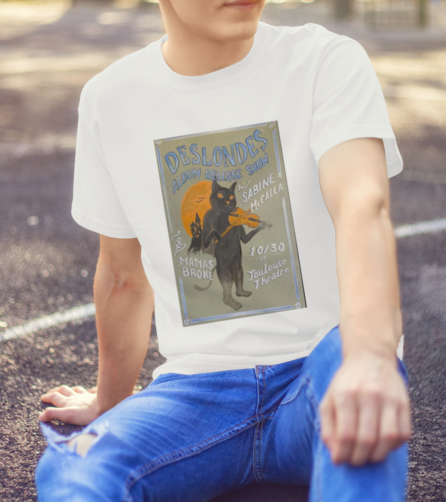 The Deslondes Album Release Show W/ Sabine McCalla Mamas Broke 10/30 At Toulouse Theatre T-Shirt