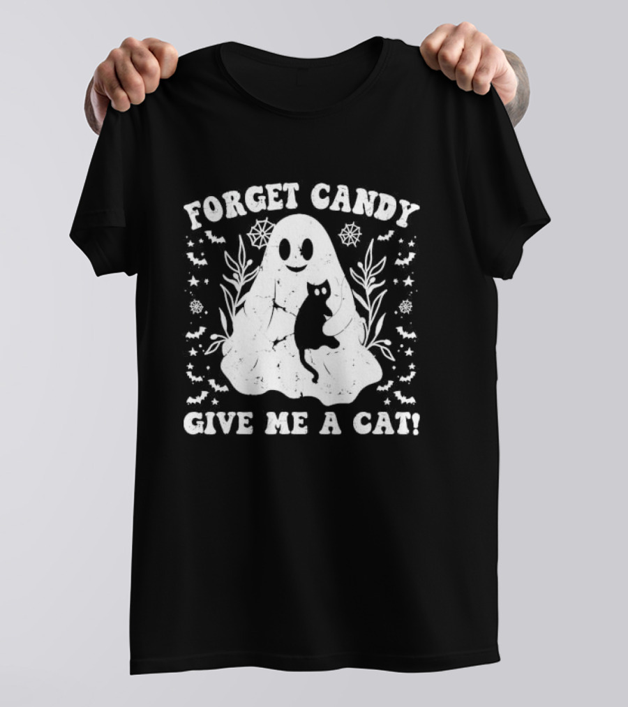 Forget Candy Give Me A Cat Halloween Ghost With Cat And Bats T-Shirt