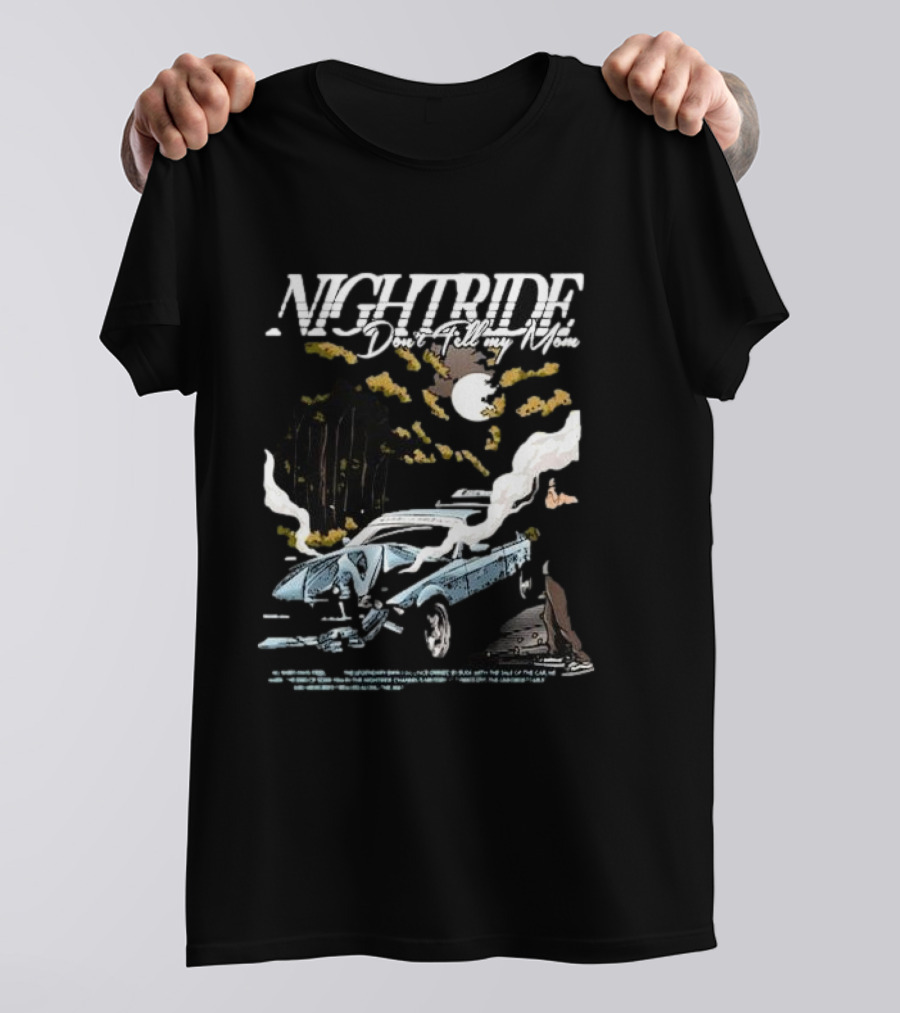 Nightride Don't Tell My Mom Retro Car Smoky Night Scene T-Shirt