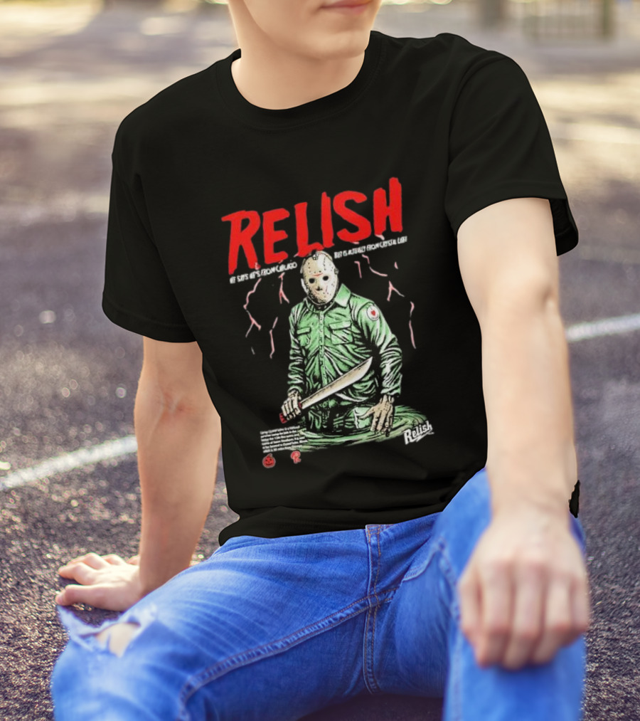 Relish He Says He's From Chicago But Is Actually From Crystal Lake T-Shirt