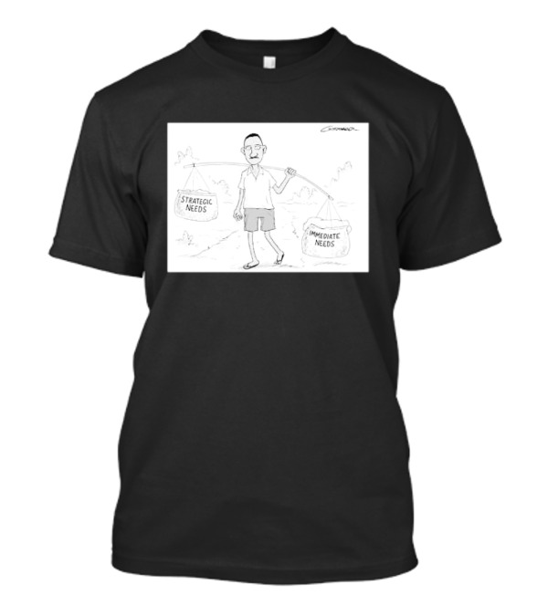 Strategic Needs Immediate Needs Cartoon Balancing Act T-Shirt