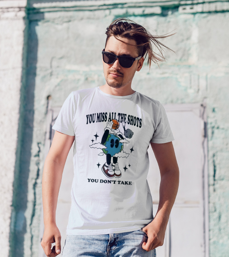 You Miss All The Shots You Don’t Take Planet Euphoria Basketball Galaxy T-Shirt