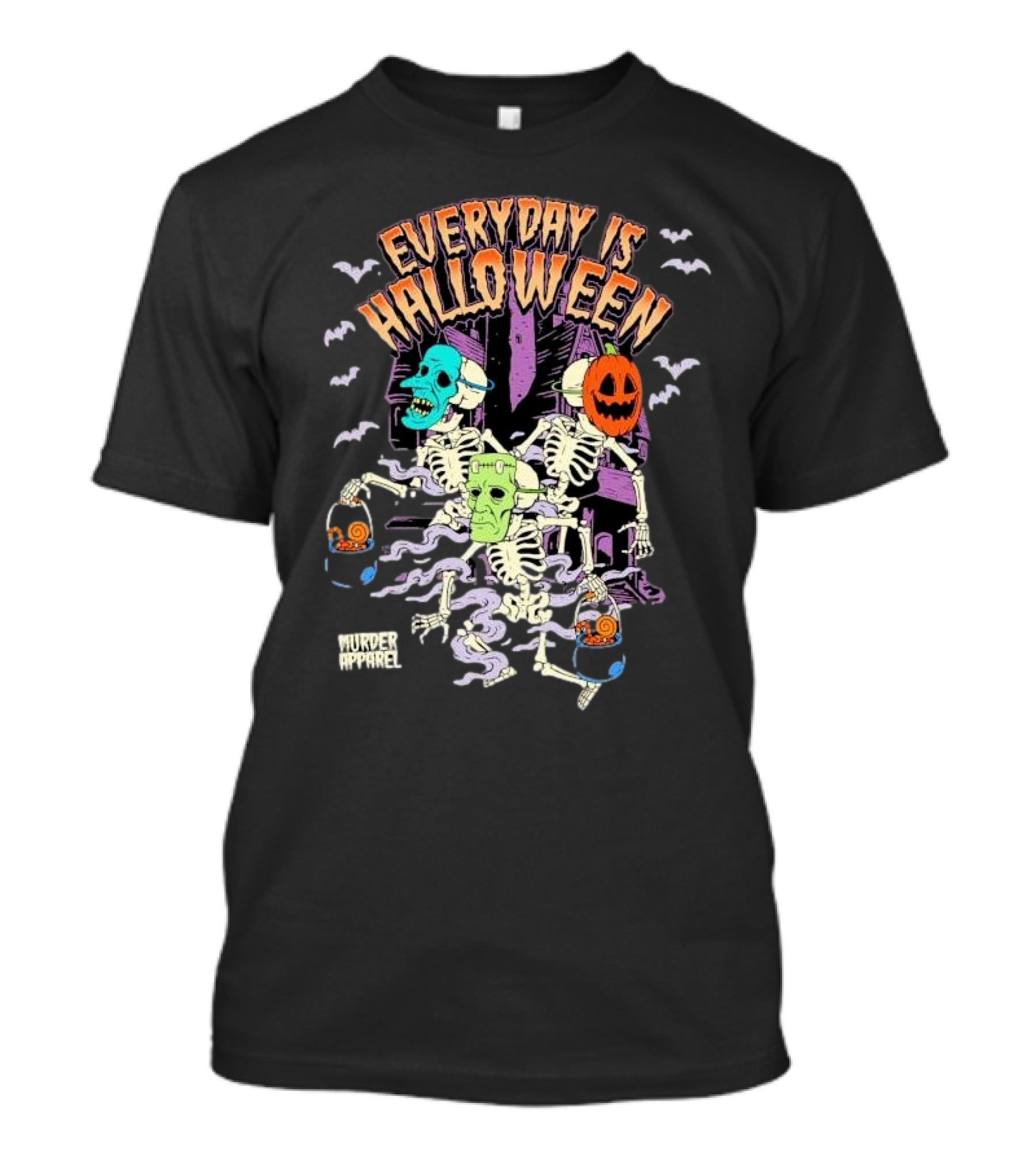 Every Day Is Halloween Skeletons With Monster Masks And Trick-or-Treat Baskets Murder T-Shirt