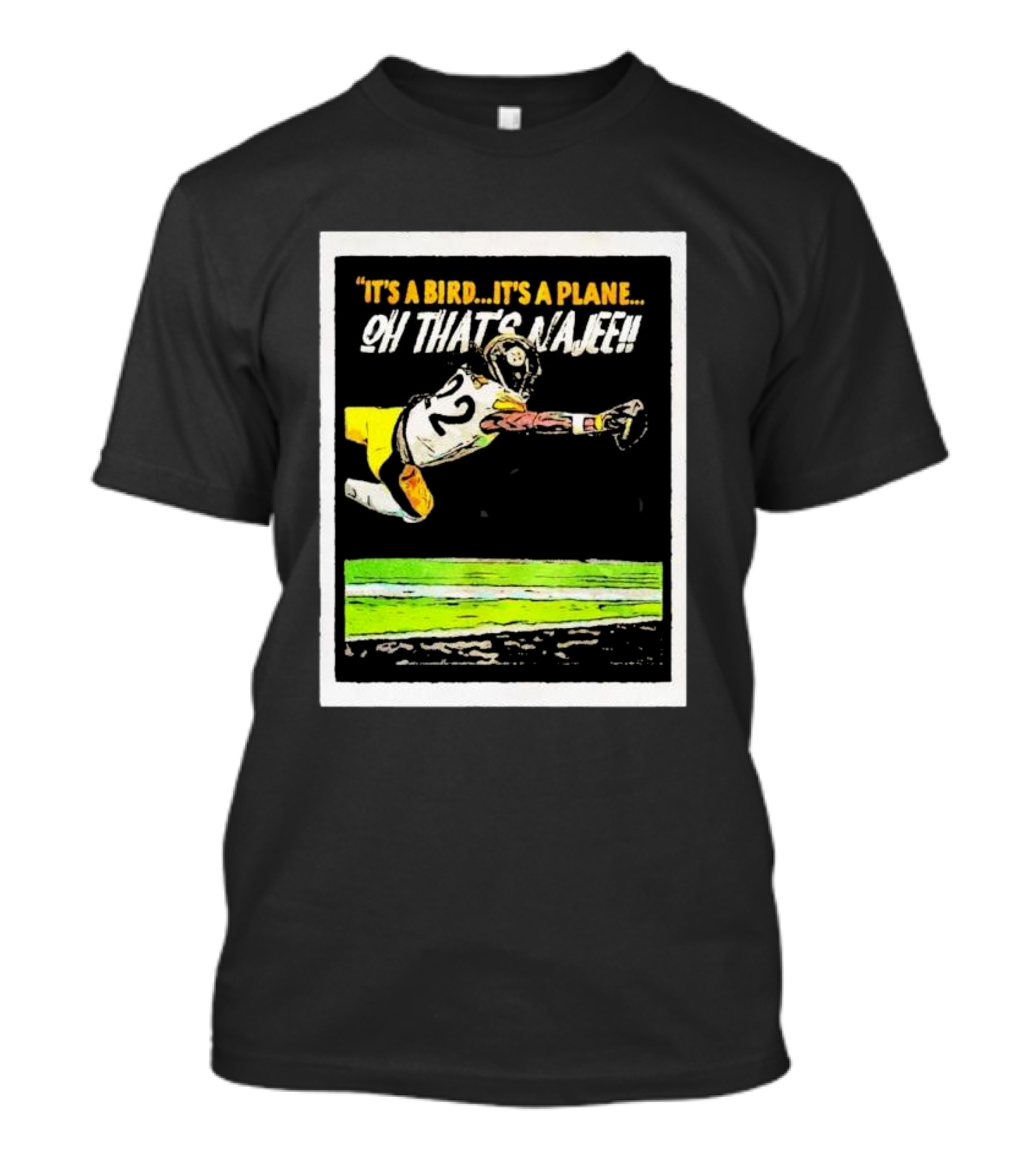 It’s A Bird It’s A Plane Oh That’s Najee Football Touchdown Leap T-Shirt
