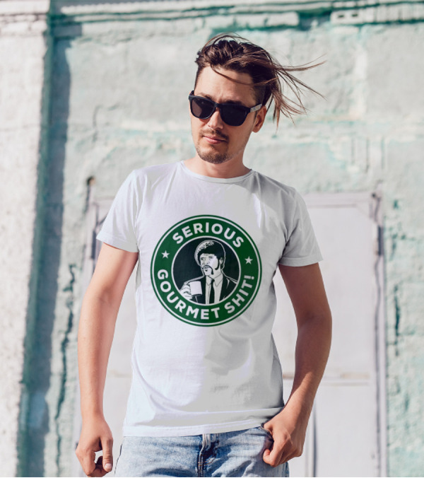 SERIOUS GOURMET SHIT STARBUCKS PARODY JULES COFFEE T-Shirt