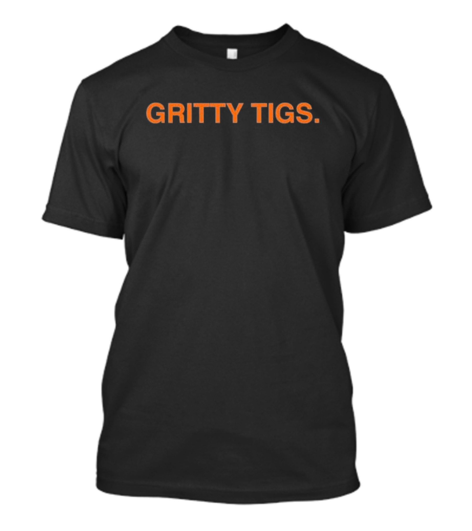 Gritty Tigs Bold Orange Text T-Shirt