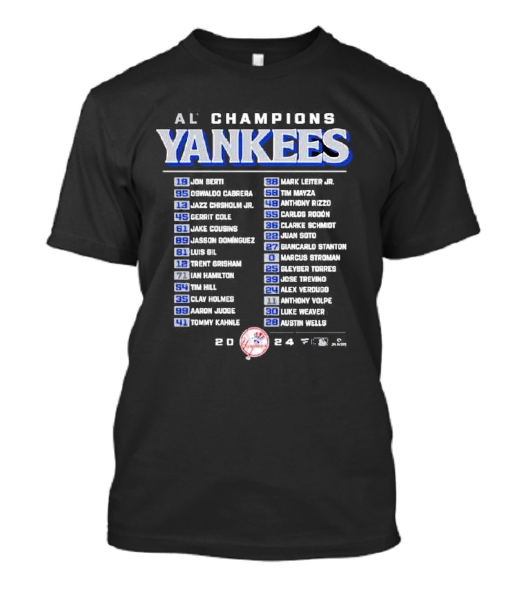 Yankees 2024 AL Champions Roster Featuring Bloop Single Players T-Shirt