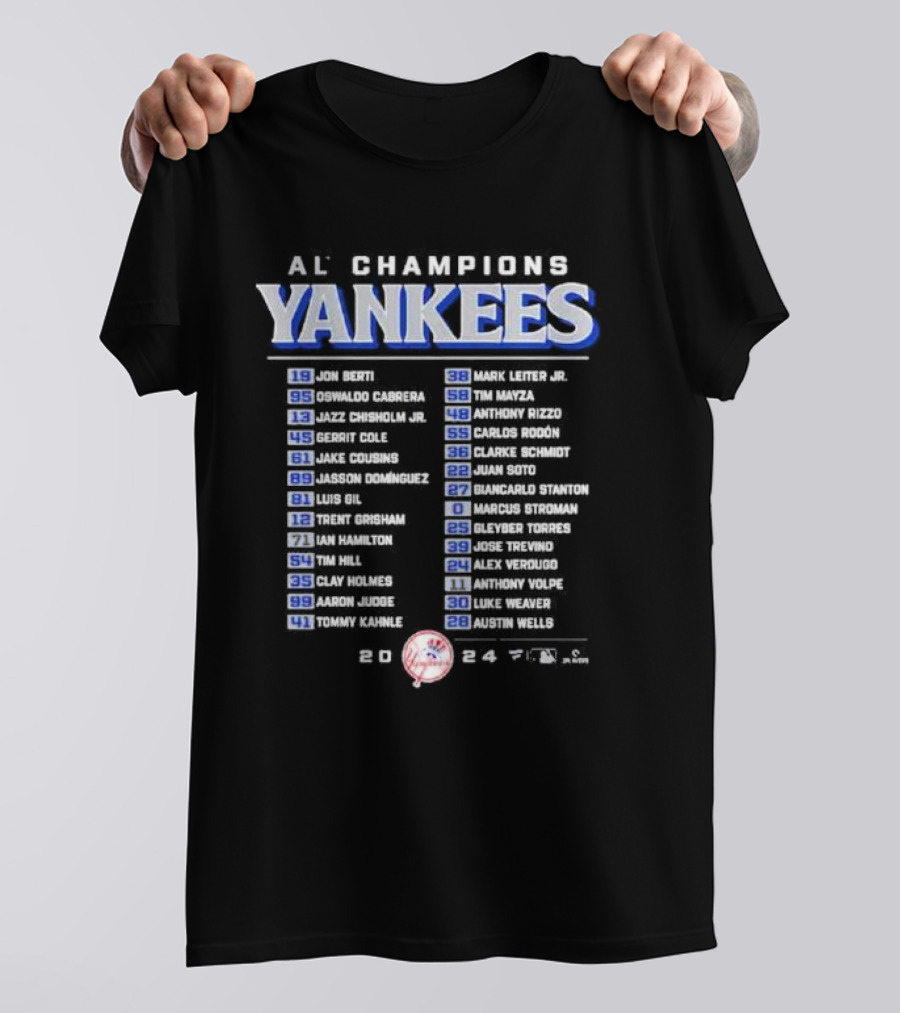 Yankees 2024 AL Champions Roster Featuring Bloop Single Players T-Shirt