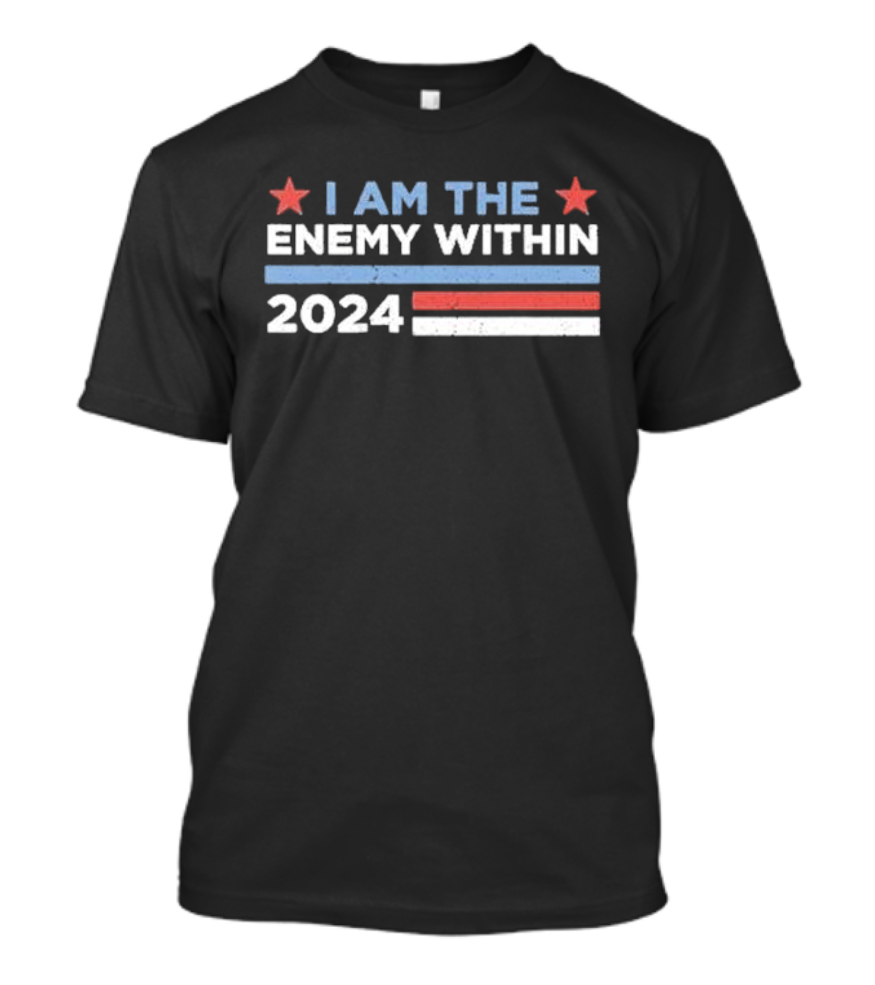 Kamala Harris I Am The Enemy Within 2024 Star Stripes T-Shirt