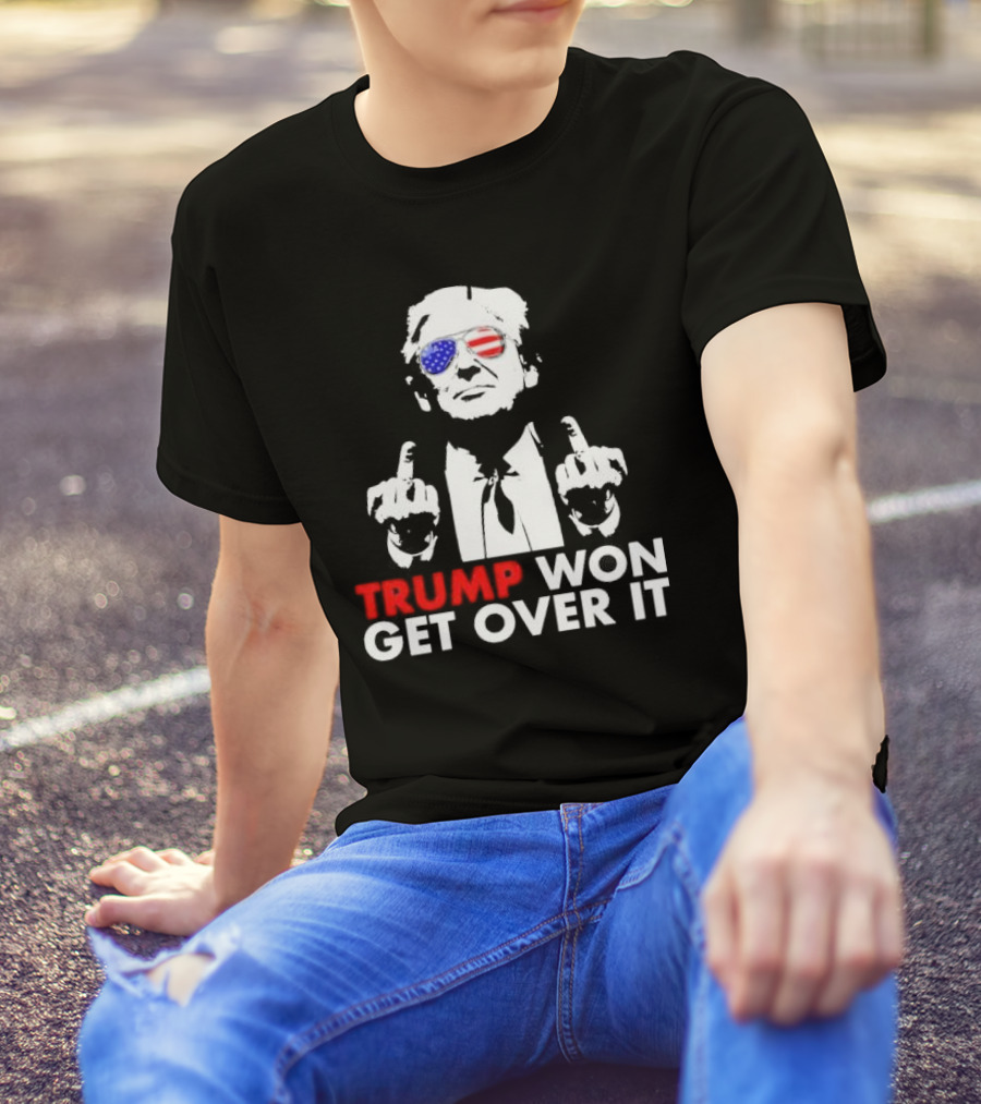 TRUMP WON GET OVER IT USA Flag Sunglasses Gesture T-Shirt