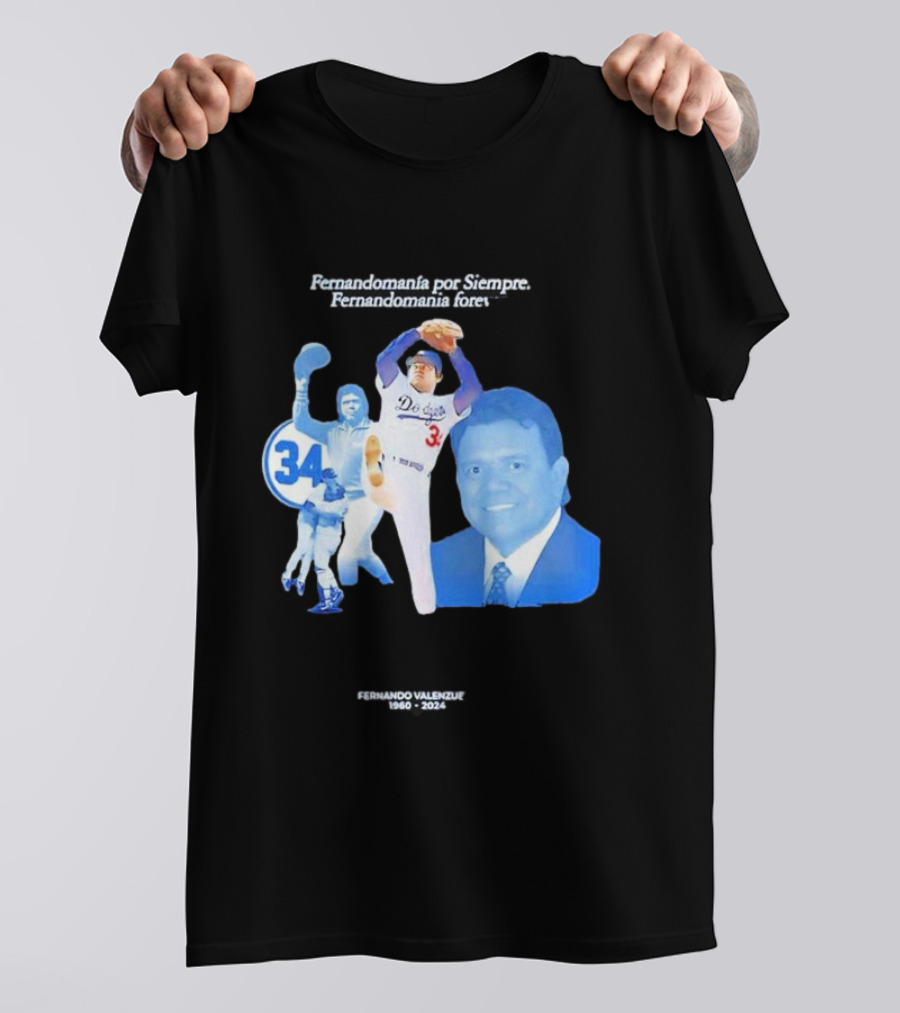 Fernando Valenzuela 1960 2024 Fernandomania Por Siempre Dodgers Number 34 T-Shirt