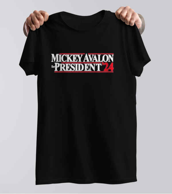 Mickey Avalon For President '24 Campaign T-Shirt