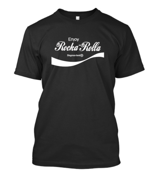 Enjoy Rocka Rolla Disgrace-land T-Shirt