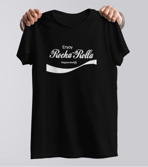 Enjoy Rocka Rolla Disgrace-land T-Shirt