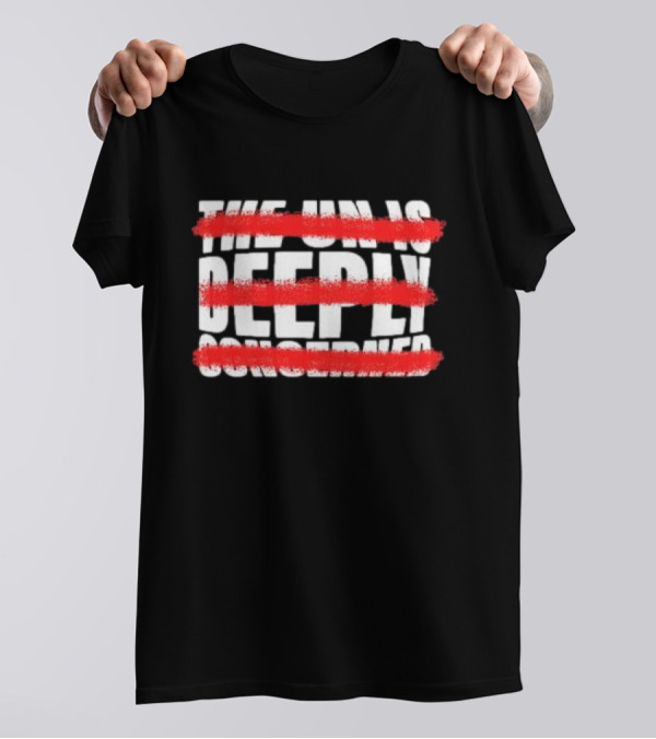 The UN Is Deeply Concerned Strikethrough Red Line T-Shirt