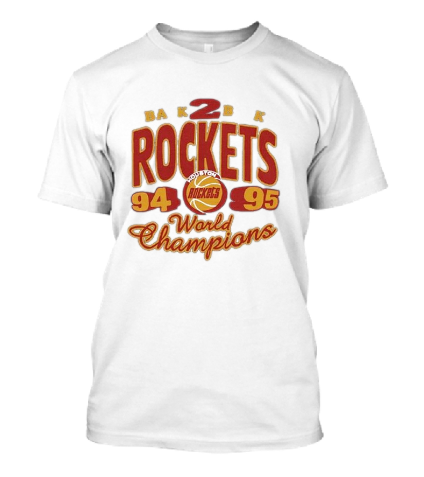 Back 2 Back Houston Rockets 94 95 World Champions T-Shirt
