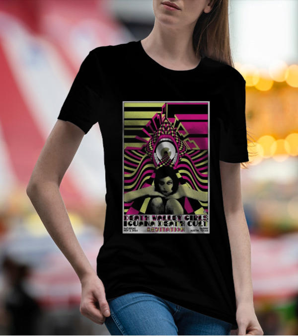 Wine Lips Death Valley Girls Iguana Death Cult Levitation Nov 2 2024 Parish Austin Texas Show T-Shirt