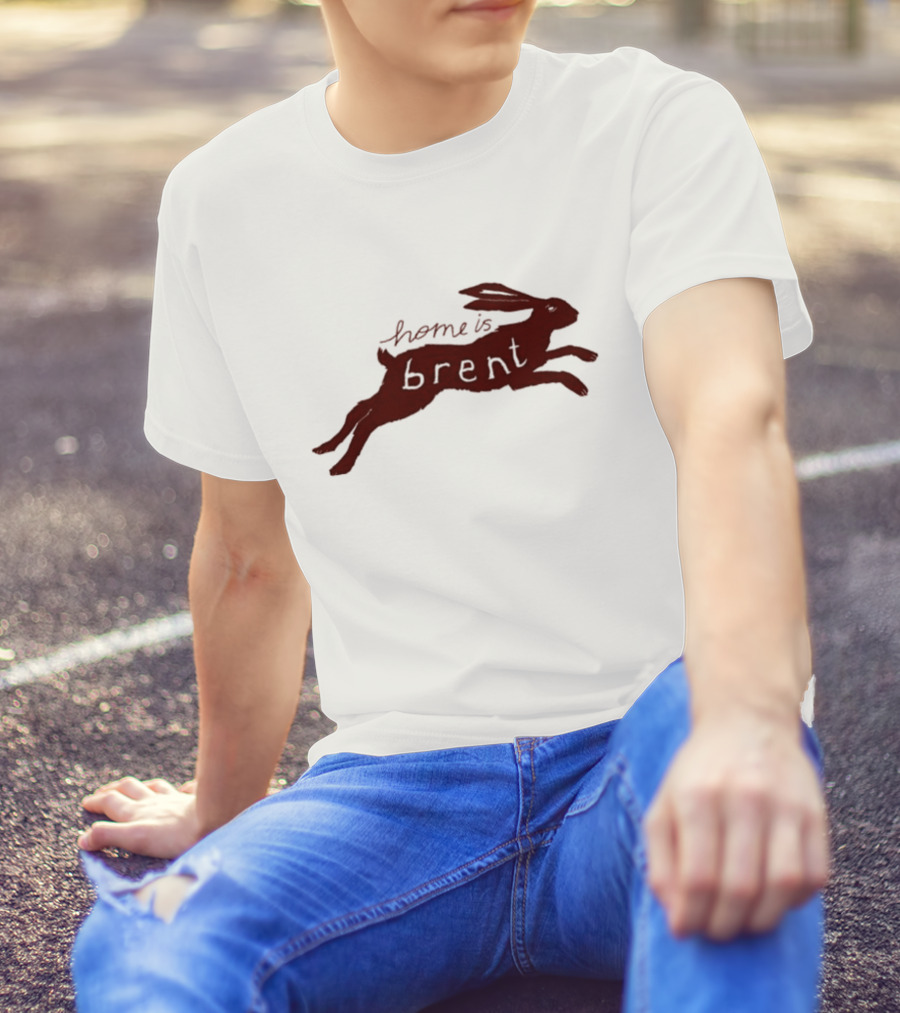 Home Is Brent Rabbit T-Shirt