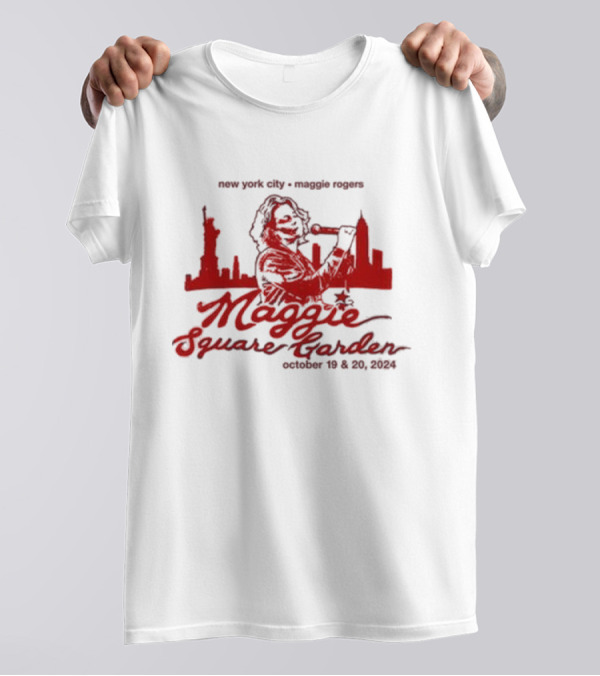 New York City Maggie Rogers Maggie Square Garden October 19 And 20 T-Shirt