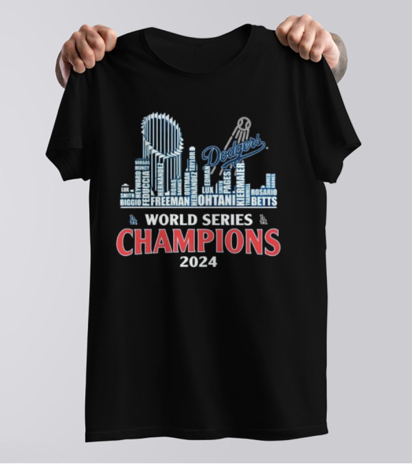 Los Angeles Dodgers Word Art World Series Champions 2024 Featuring Team Names T-Shirt