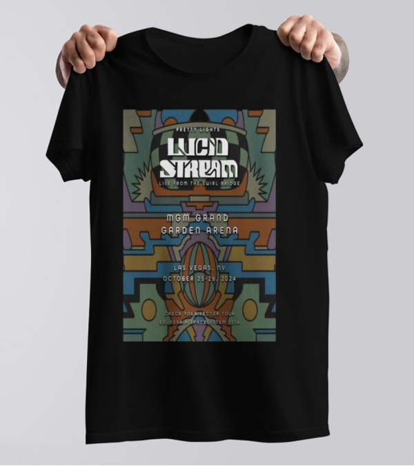Pretty Lights Lucid Stream Live From The Swirl Bridge MGM Grand Garden Arena Las Vegas NV October 25-26 2024 Check Your Vector Tour Soundship Spacesystem T-Shirt