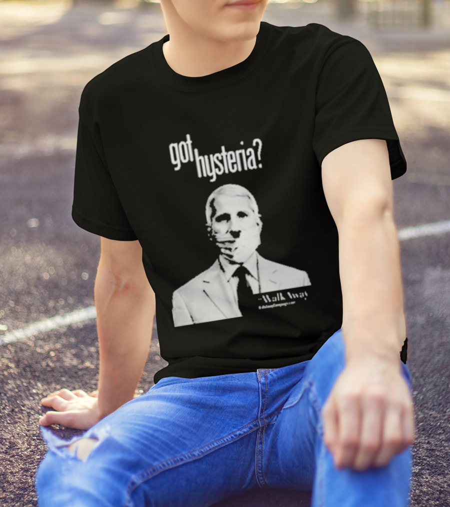 Got Hysteria? Walk Away @BrandonStraka T-Shirt