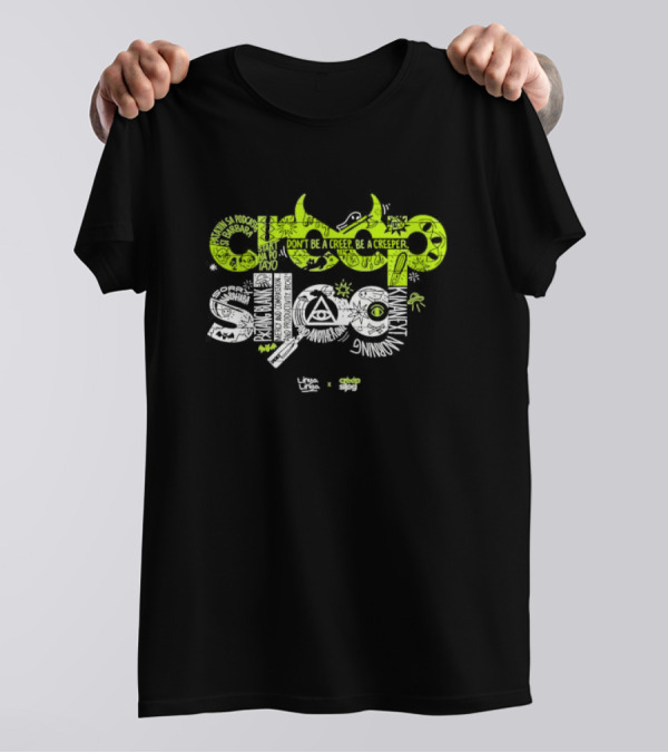 Website Exclusive Creepsilog Don't Be A Creep Be A Creeper Linya Linya X Creepsilog T-Shirt