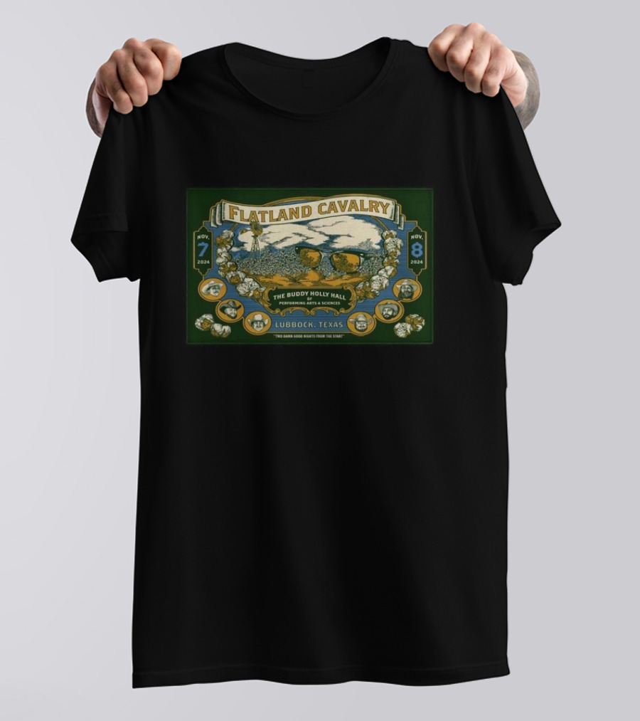 Flatland Cavalry November 7-8 2024 Buddy Holly Hall Lubbock Texas T-Shirt