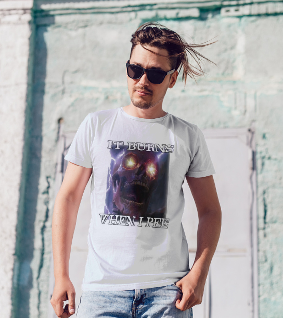 Orbitalclothing It Burns When I Pee Glowing Skull T-Shirt