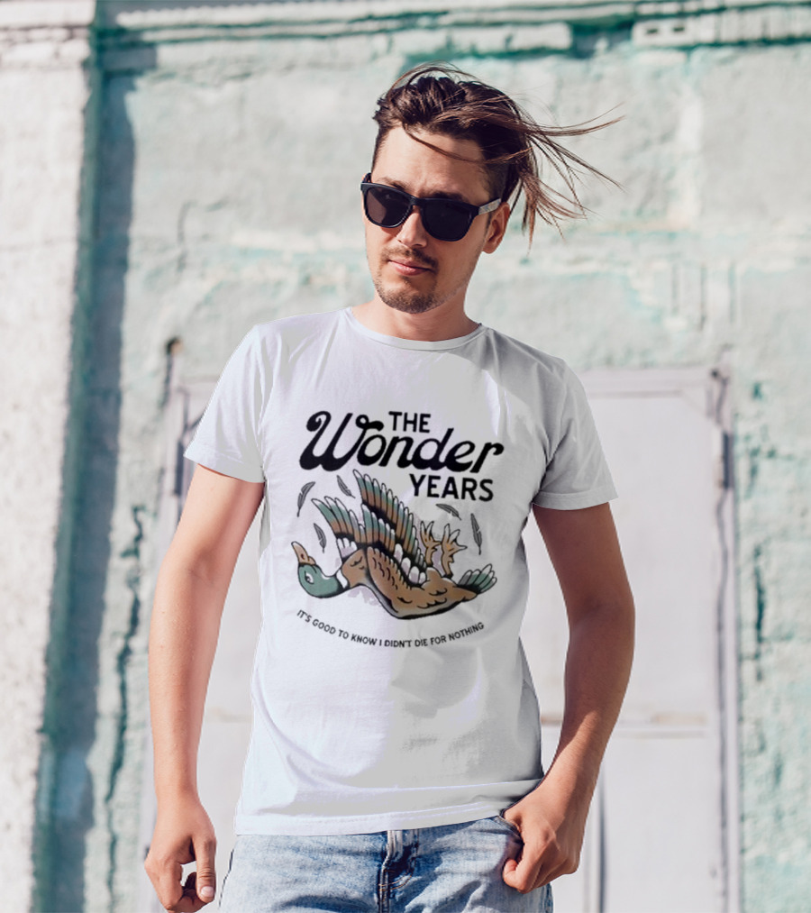 The Wonder Years It's Good To Know I Didn't Die For Nothing Falling Duck T-Shirt
