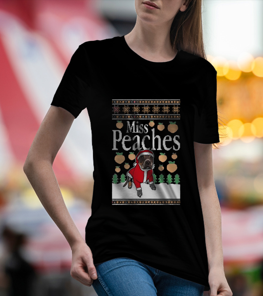 Miss Peaches Santa Pug Ugly Christmas Sweater T-Shirt