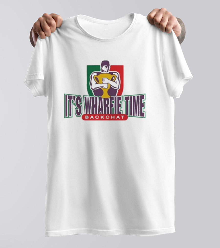 IT'S WHARFIE TIME BACKCHAT Logo Trophy Holding Figure T-Shirt