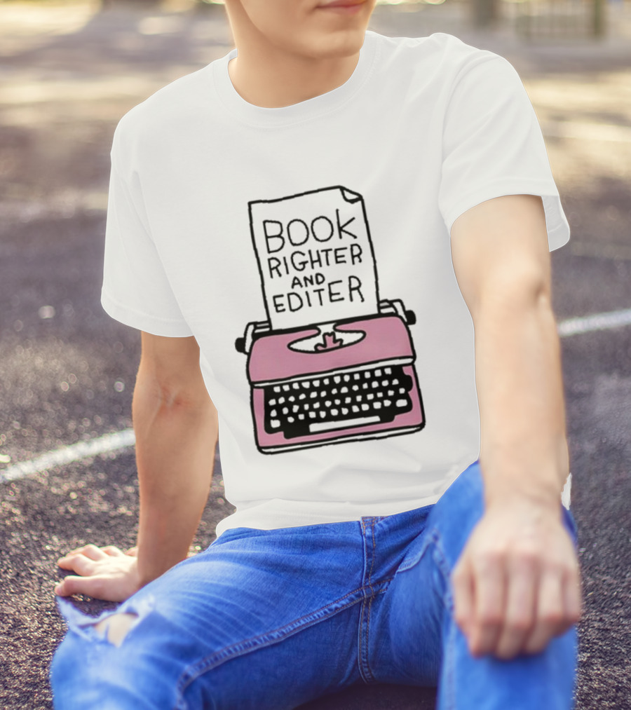 Book Righter And Editer Typo Pink Typewriter T-Shirt