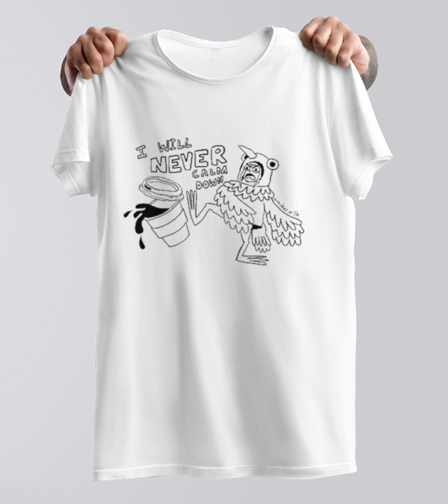 I Will Never Calm Down Angry Bird Costume Coffee Spill T-Shirt