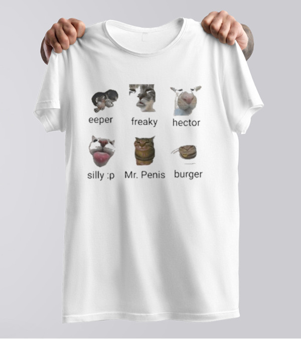 What Vibe Do I Give Off Cat Eeper Freaky Hector Silly Mr Penis Burger T-Shirt