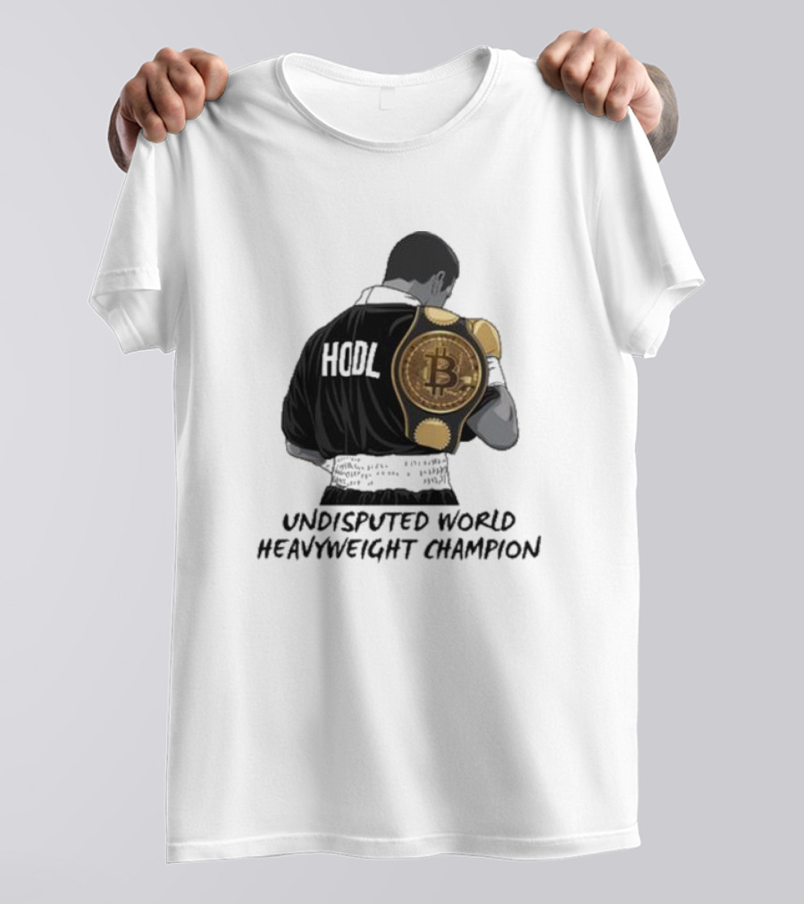 HODL Undisputed World Heavyweight Champion Bitcoin T-Shirt