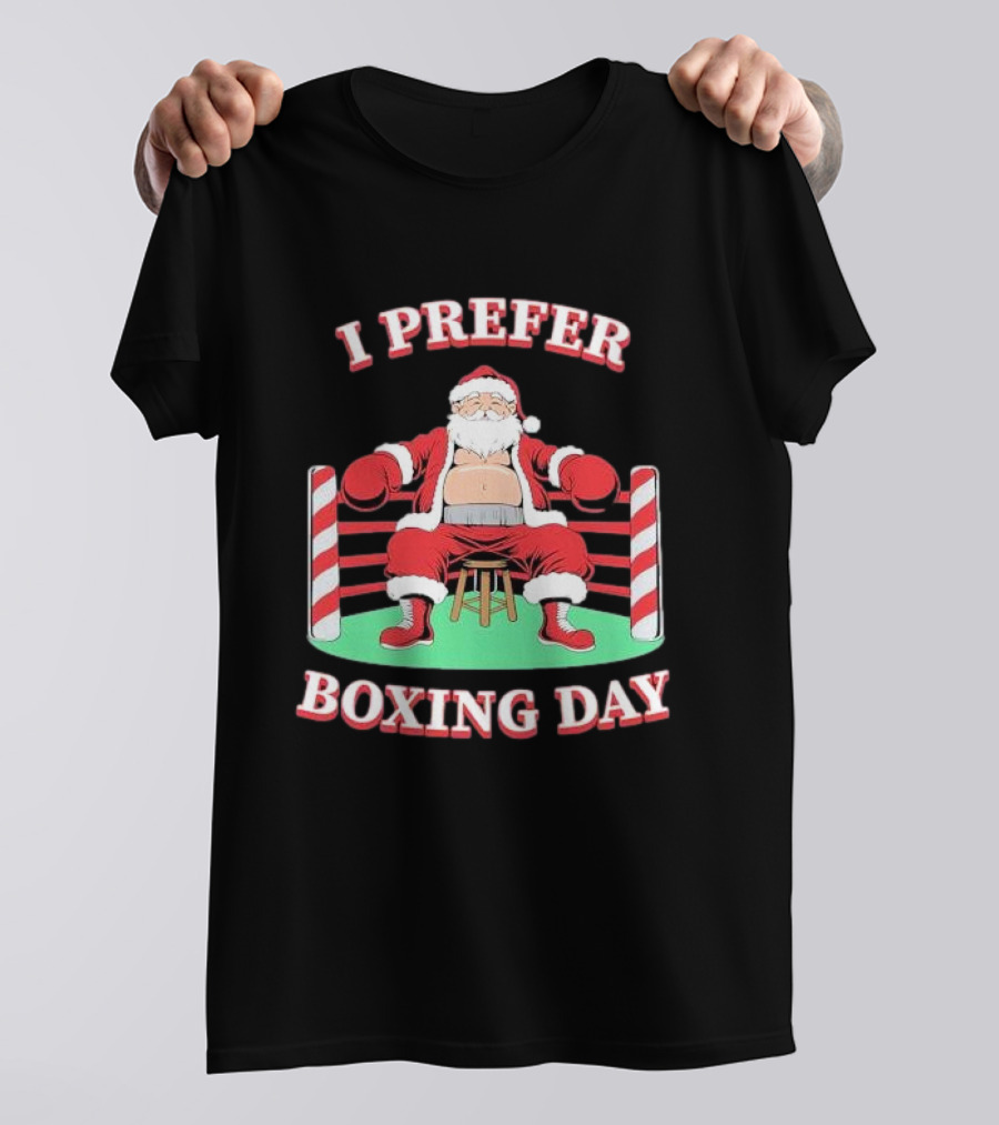 I Prefer Boxing Day Santa In Boxing Ring With Candy Cane Ropes T-Shirt