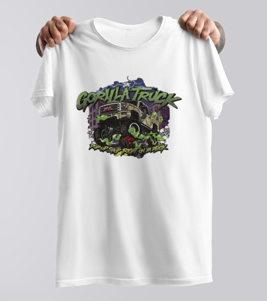 The Gorilla Truck Pop Up Shop Right On Ya Block T-Shirt