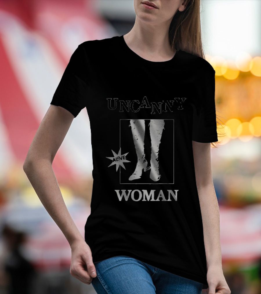 UNCANNY WOMAN ALIVE T-Shirt