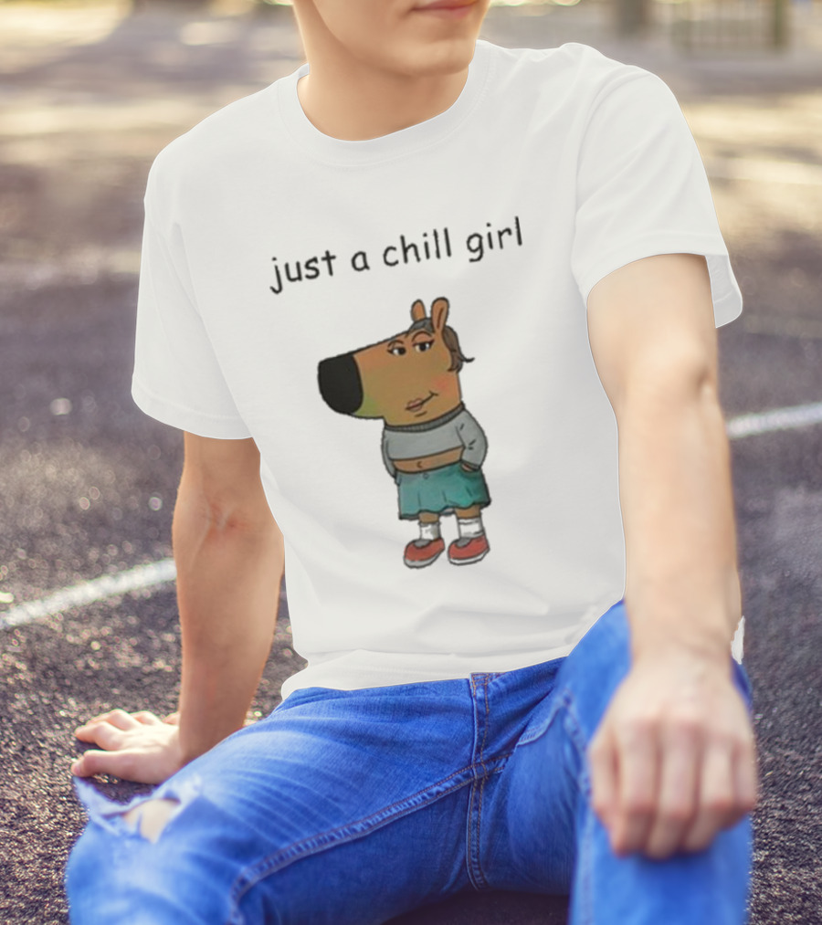 Just A Chill Girl Sweatshirt Wearing Character With Crossed Arms And Sneakers T-Shirt