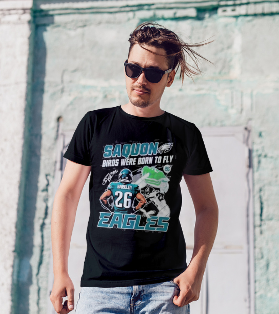 Saquon Barkley 26 Birds Were Born To Fly Philadelphia Eagles T-Shirt