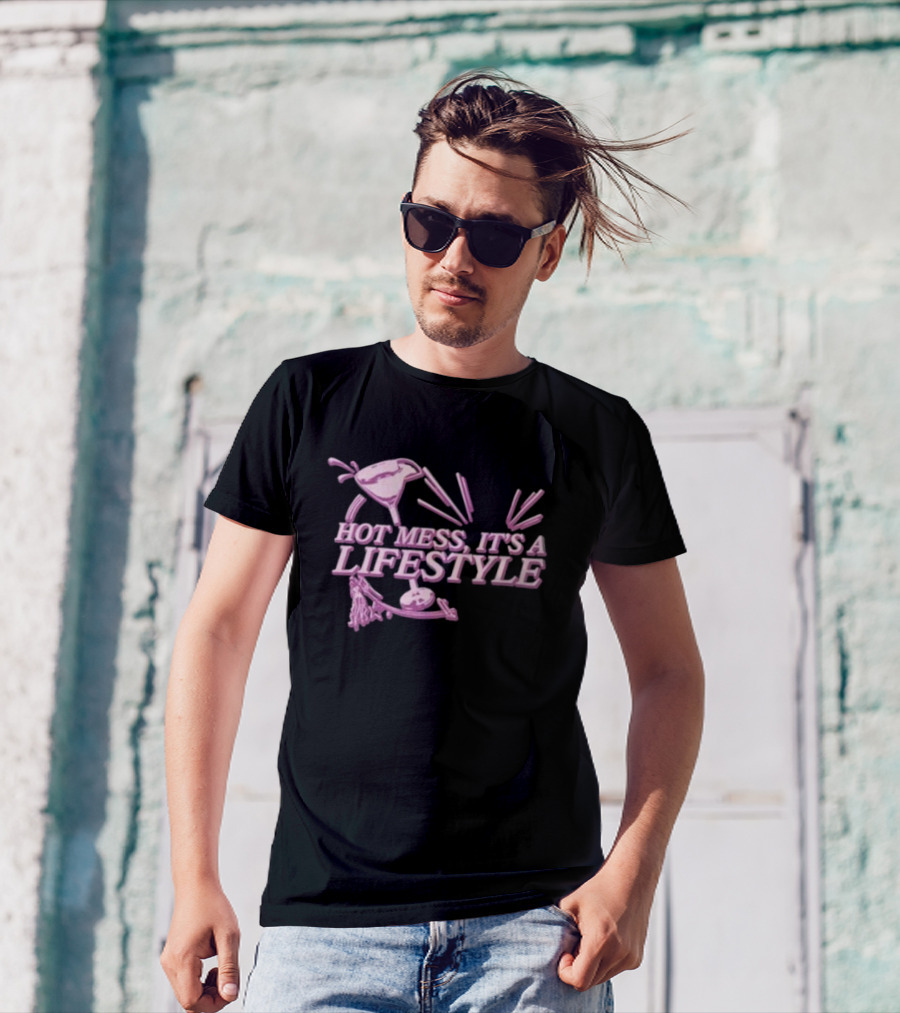 Hot Mess It's A Lifestyle Martini Glass Pink T-Shirt