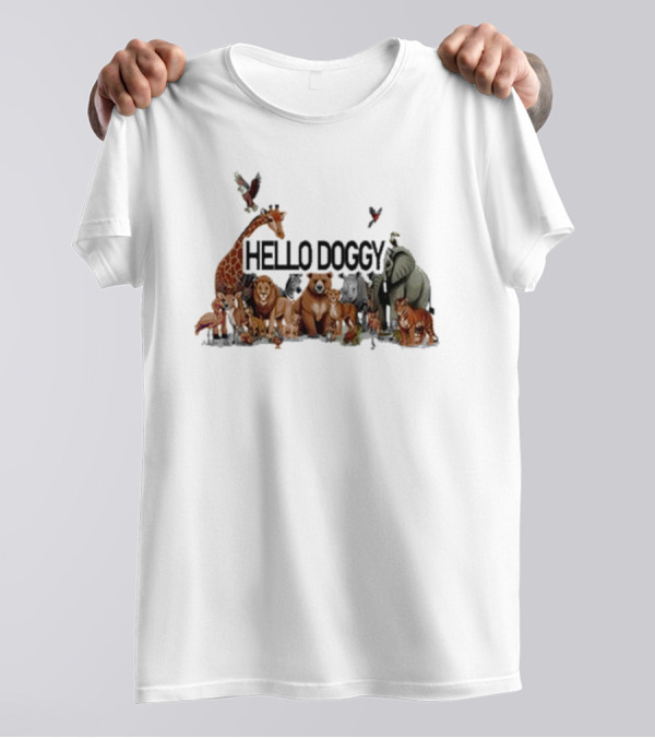 Hello Doggy Wildlife Animal Gathering With Giraffe Elephant Tiger And More T-Shirt