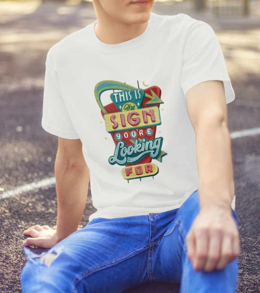 This Is The Sign You’re Looking For Retro Style Neon Arrow T-Shirt