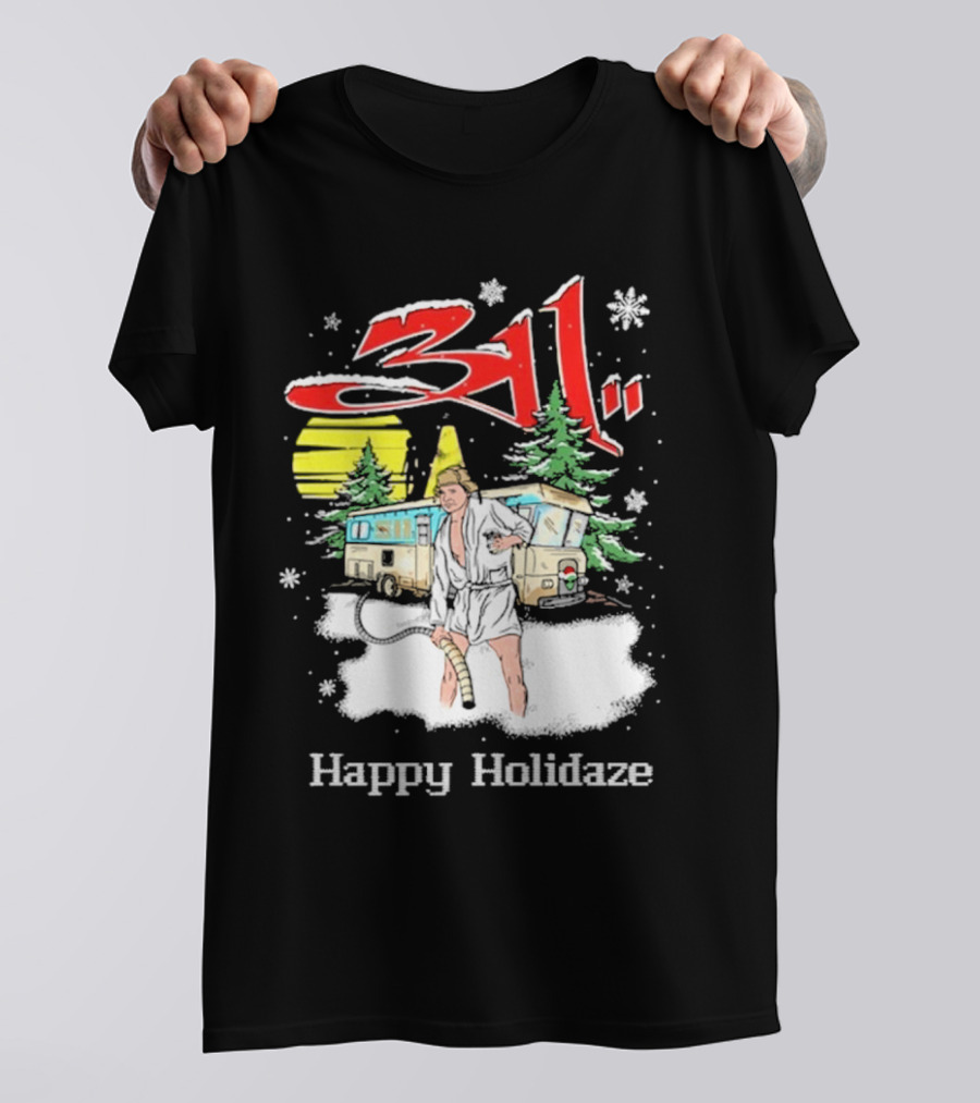 311 Happy Holidaze Christmas Vacation Scene With RV And Snowy Trees T-Shirt